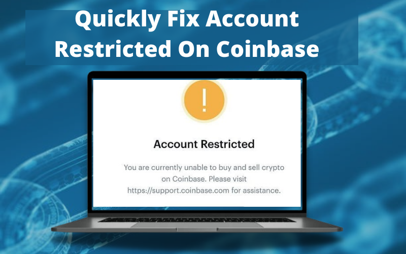 How To Remove Restriction From Your Coinbase Account