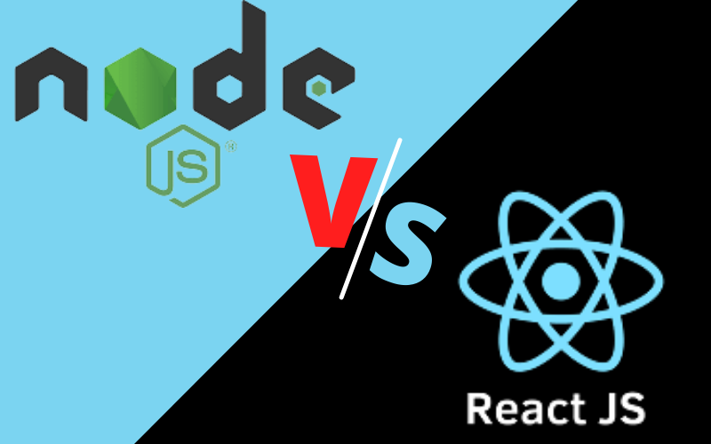 Which is Better NodeJS or ReactJS