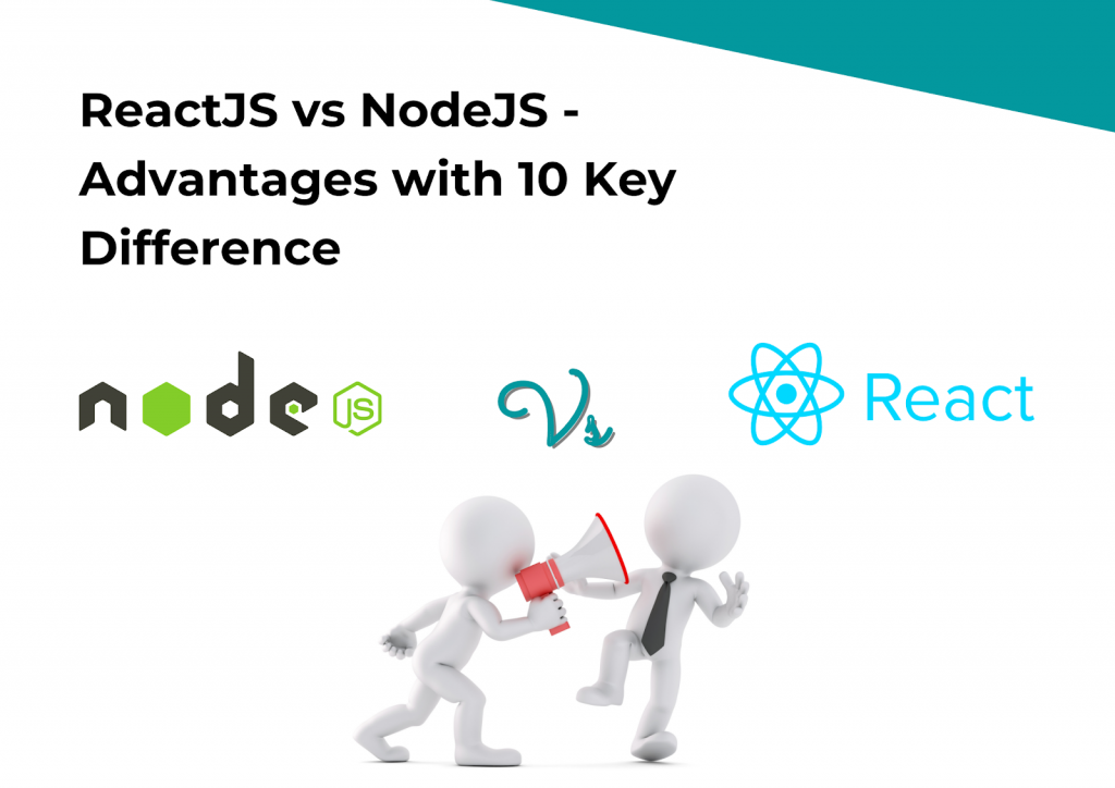 ReactJS vs NodeJS