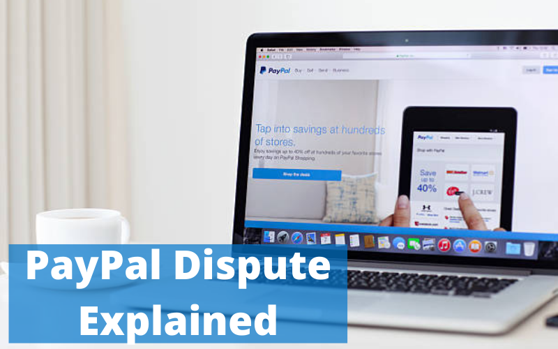 PayPal-Dispute-Explained