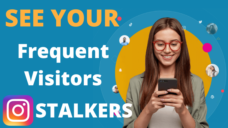 Best-Way-To-Tell-Who-Stalks-Your-Instagram-The-Most