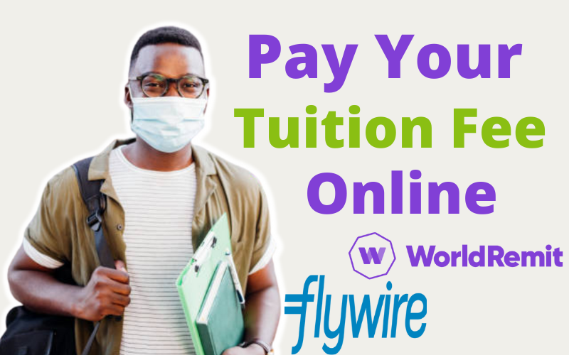 how-to-Pay-Tuitions-Fee-in-African-Countries-Easily-For-International-Students