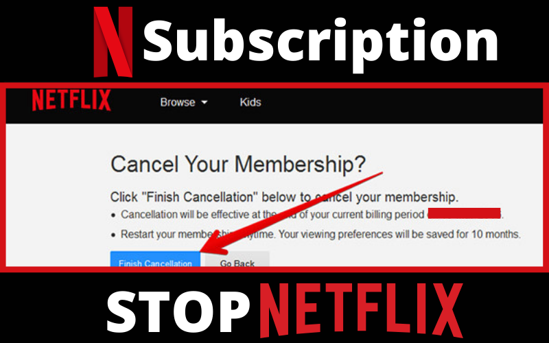 How to Stop or Cancel Your Netflix Subscription