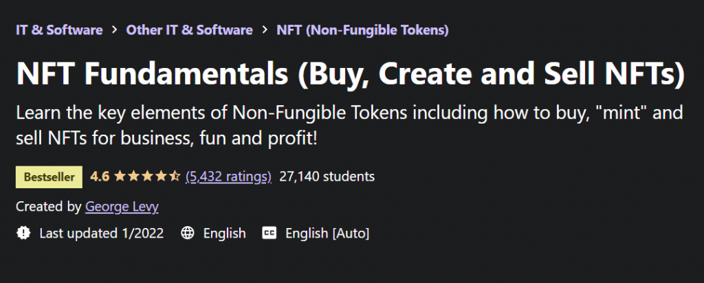 NFT Fundamentals (Buy, Create, and Sell NFTs): 