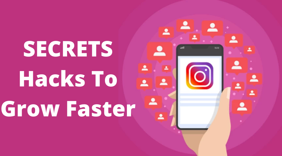 10-Instagram-SECRETS-Hacks-To-Grow-Faster-