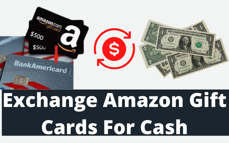 What’s the Best Way to Exchange Amazon Gift Cards for Cash?