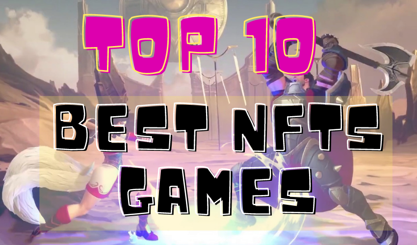 10-Most-Popular-Best-NFTs-Game-