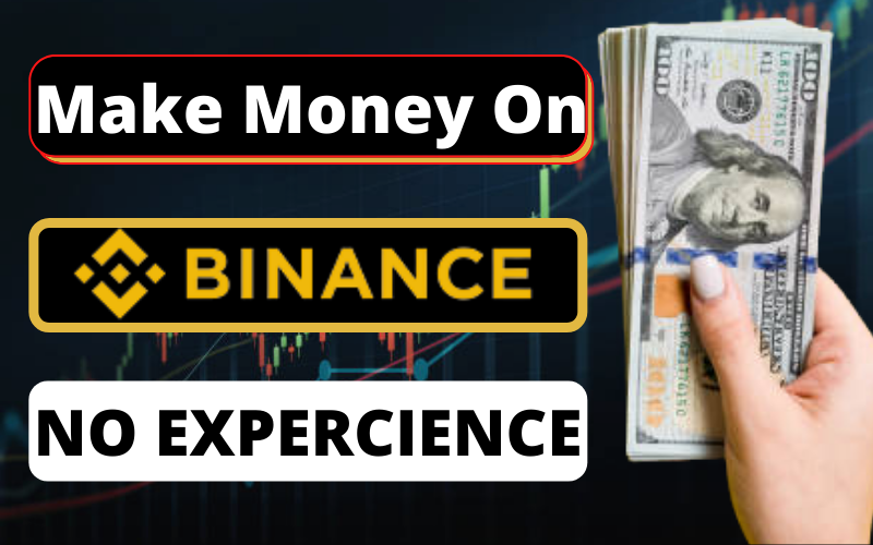 How To Make Money With Binance in 2022