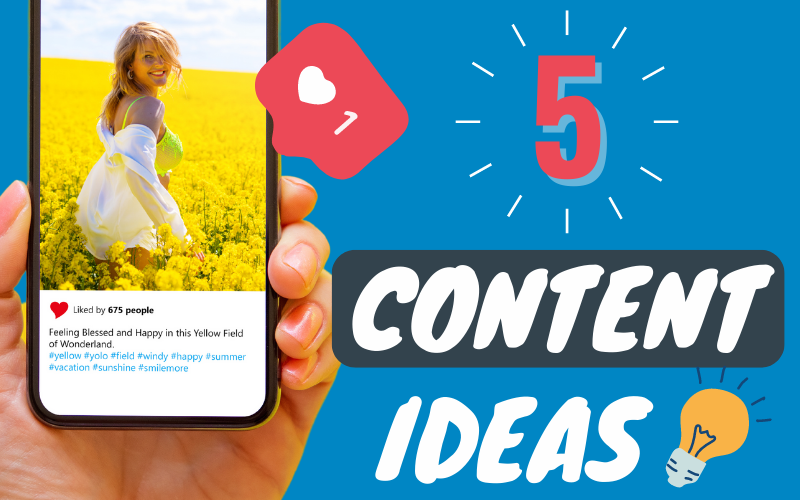 5-Instagram-Post-Ideas-to-Create-Instagram-Content-That-Converts