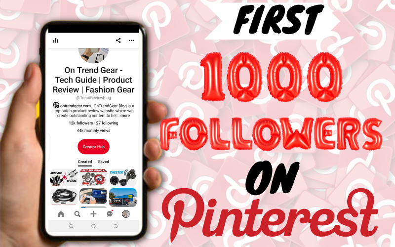 How-to-Get-Your-First-1000-Followers-On-Pinterest