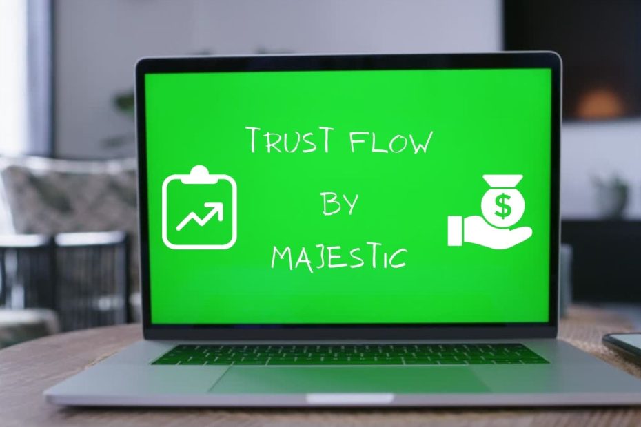 How Do You Increase Majestic Trust Flow
