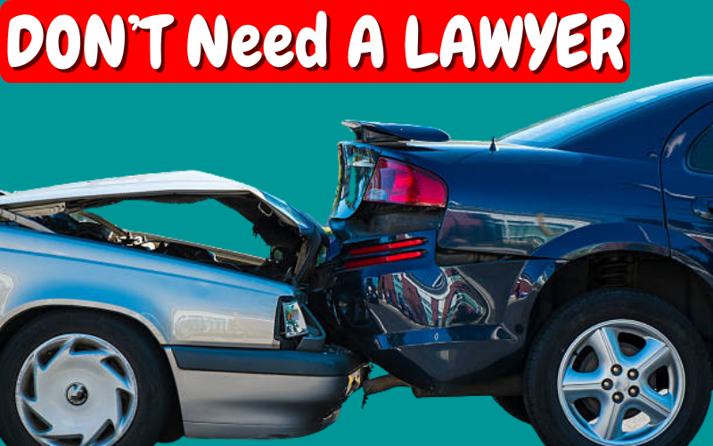 Don't Use a Car Accident Lawyer